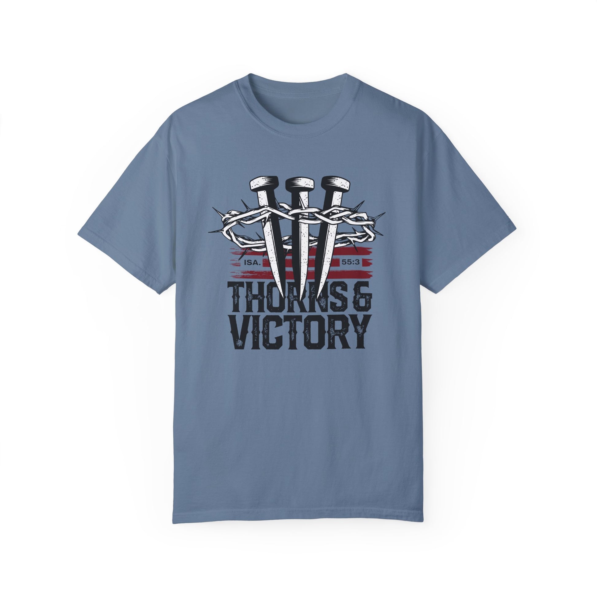 "Thorns & Victory" Unisex Garment-Dyed T-Shirt - The Shield of Light