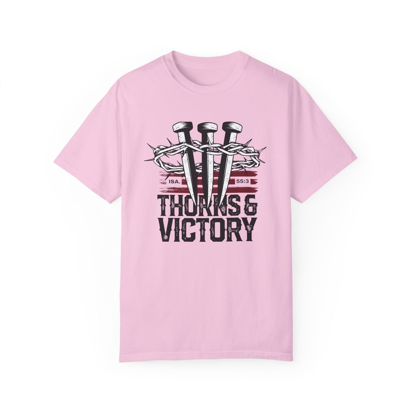"Thorns & Victory" Unisex Garment-Dyed T-Shirt - The Shield of Light