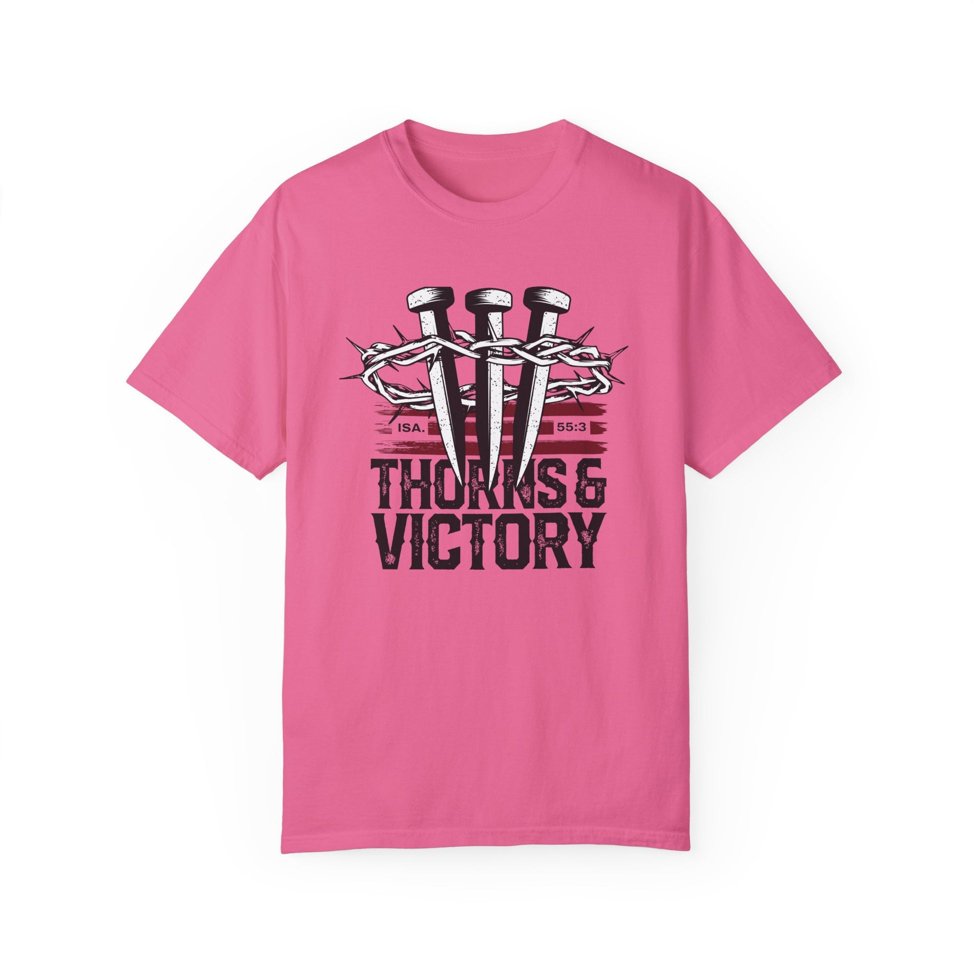 "Thorns & Victory" Unisex Garment-Dyed T-Shirt - The Shield of Light