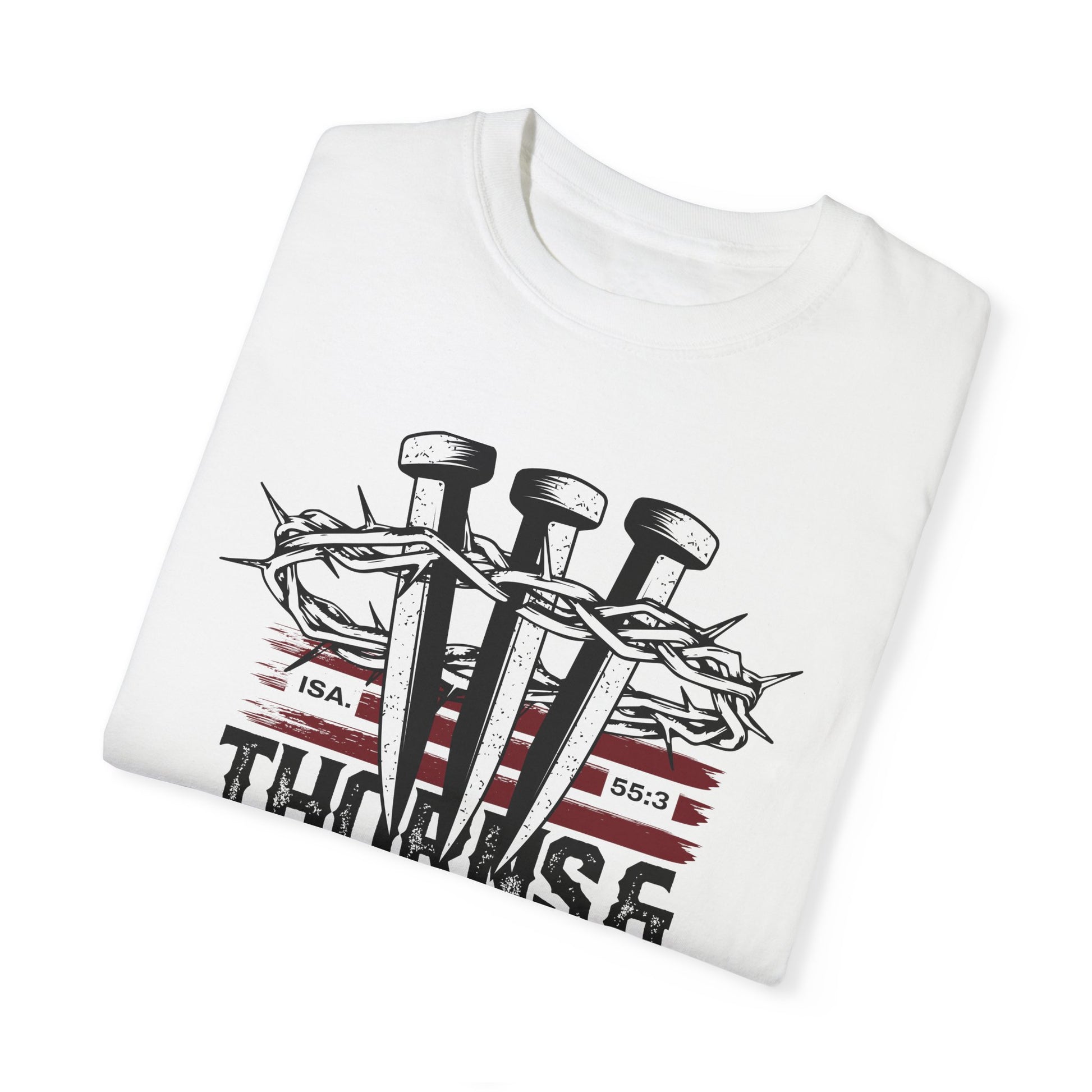 "Thorns & Victory" Unisex Garment-Dyed T-Shirt - The Shield of Light