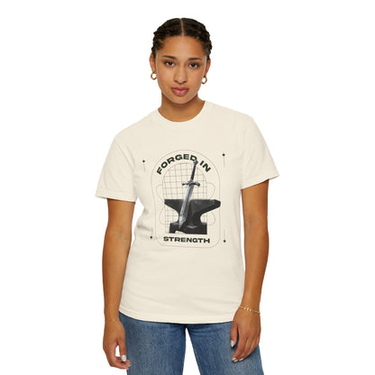 "Forged In Strength" Unisex Garment-Dyed T-Shirt - The Shield of Light