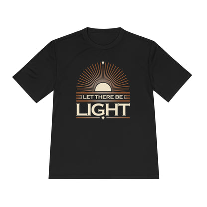 "Let There Be Light"  Unisex Moisture Wicking Tee - The Shield of Light
