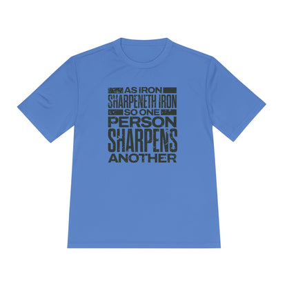 "As Iron Sharpeneth Iron So One Person Sharpens Another" Unisex Moisture Wicking Tee - The Shield of Light