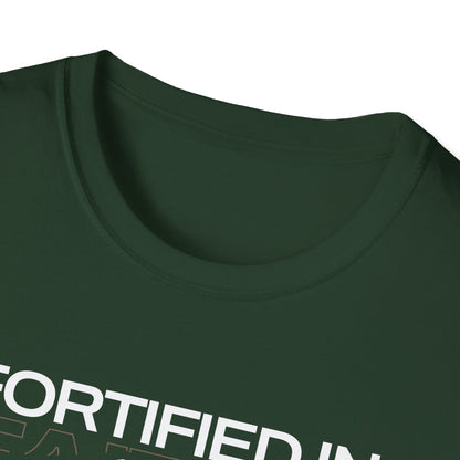 "Fortified In Faith "  Unisex Softstyle T-Shirt - The Shield of Light