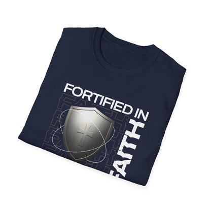 "Fortified In Faith "  Unisex Softstyle T-Shirt - The Shield of Light
