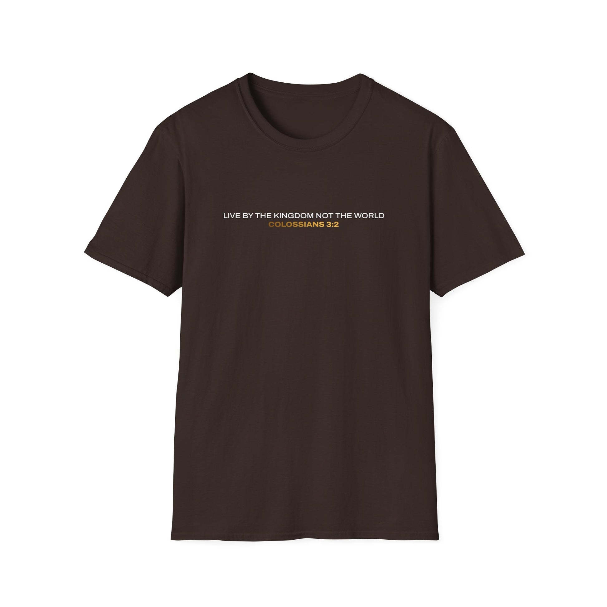 "Live By the Kingdom Not the World Colossians 3:2" Unisex Softstyle T-Shirt - The Shield of Light