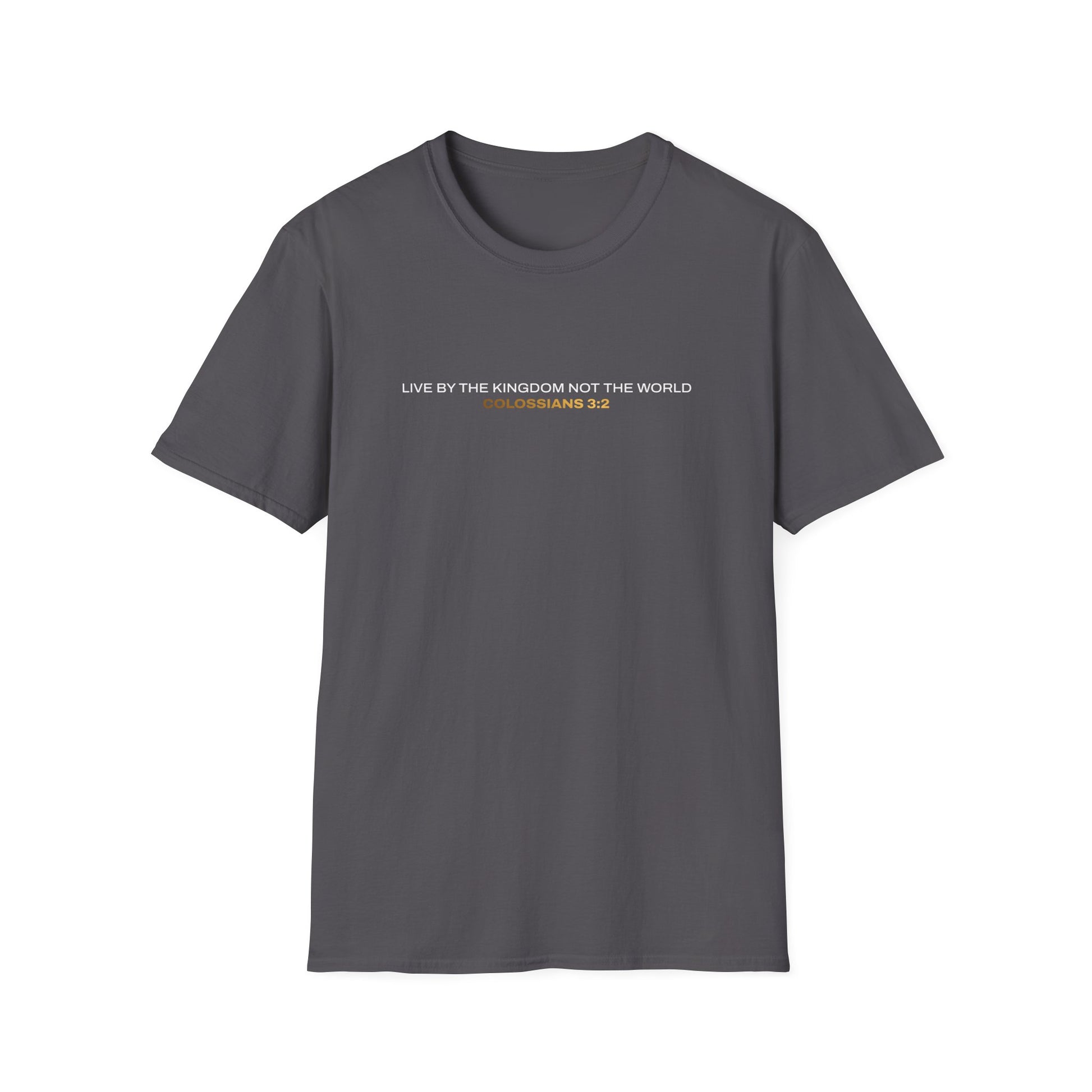 "Live By the Kingdom Not the World Colossians 3:2" Unisex Softstyle T-Shirt - The Shield of Light