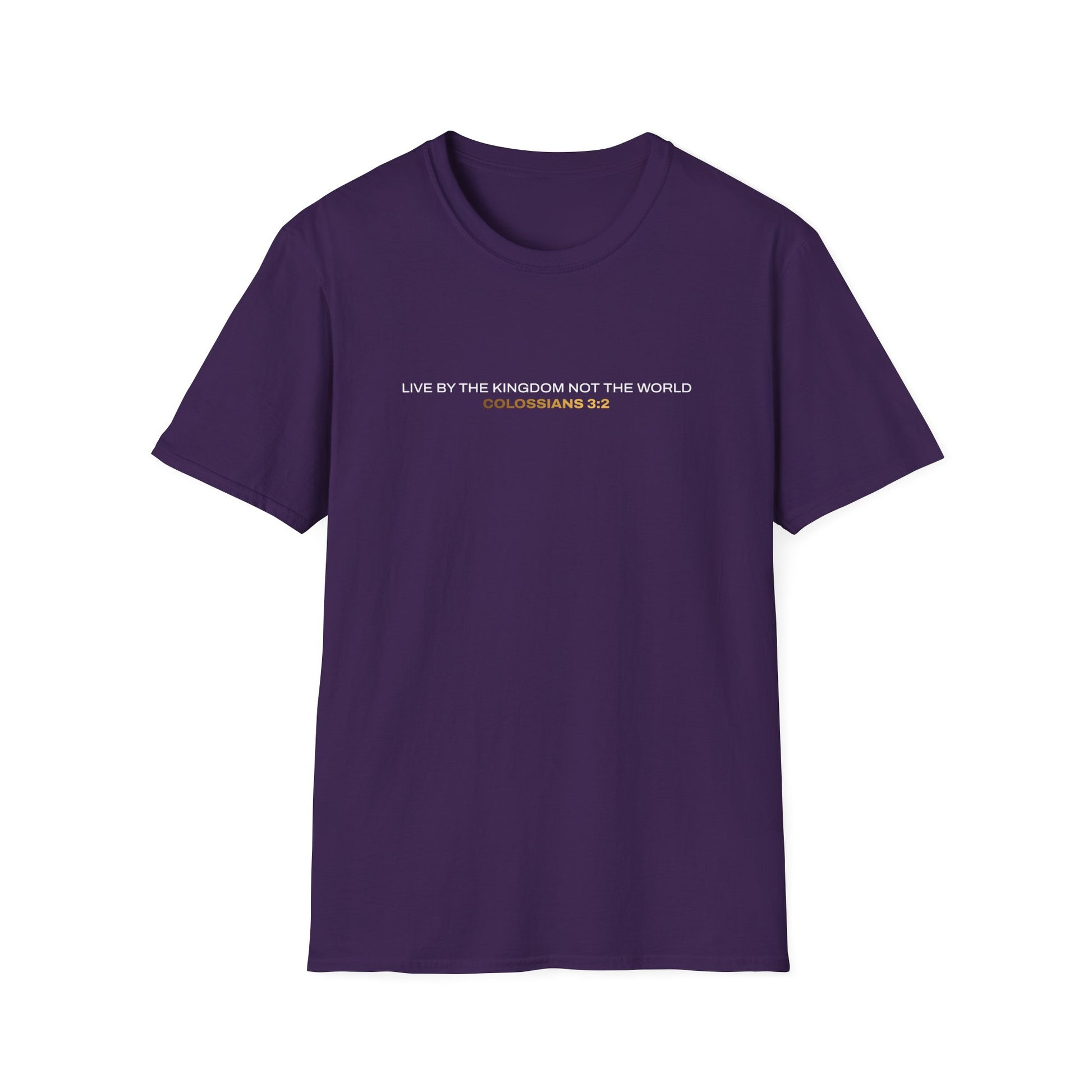 "Live By the Kingdom Not the World Colossians 3:2" Unisex Softstyle T-Shirt - The Shield of Light