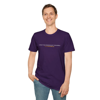 "Live By the Kingdom Not the World Colossians 3:2" Unisex Softstyle T-Shirt - The Shield of Light