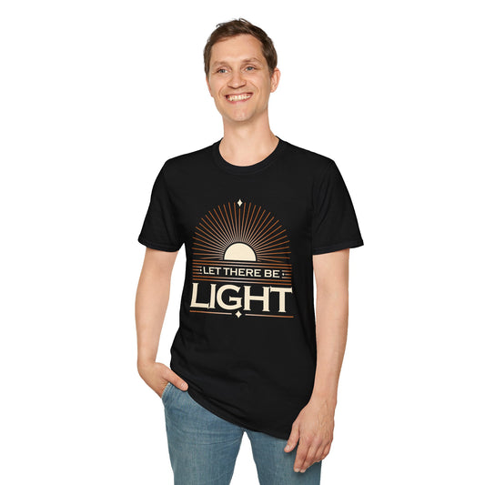 ""Let There Be Light" " Unisex Softstyle T-Shirt - The Shield of Light