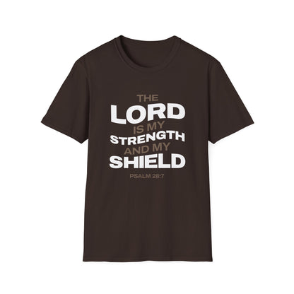 "The Lord Is My Strength and My Shield Psalm 28:7" Unisex Softstyle T-Shirt - The Shield of Light