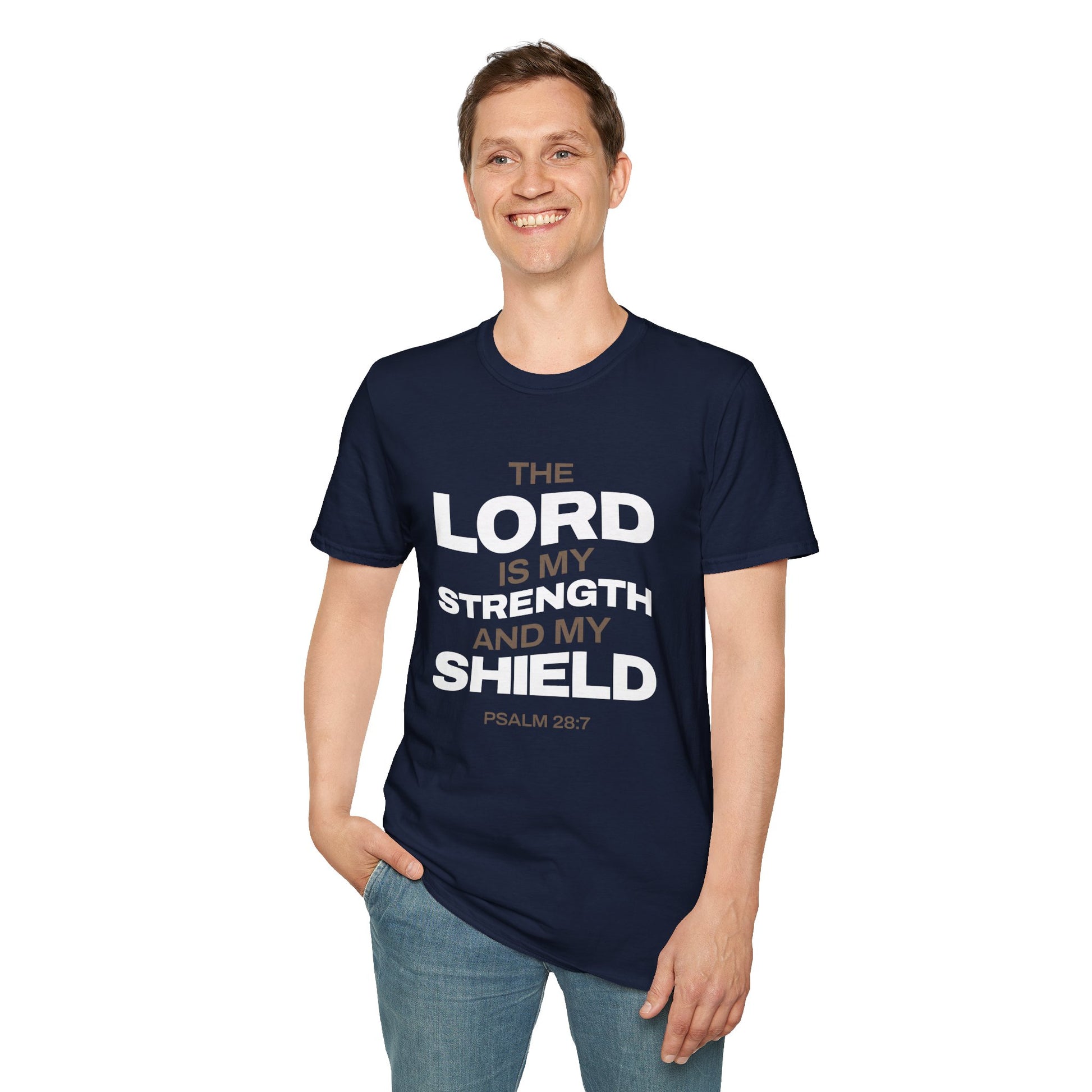 "The Lord Is My Strength and My Shield Psalm 28:7" Unisex Softstyle T-Shirt - The Shield of Light