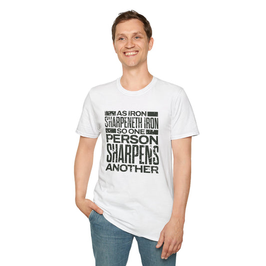 "As Iron Sharpeneth Iron So One Person Sharpens Another" Unisex Softstyle T-Shirt - The Shield of Light