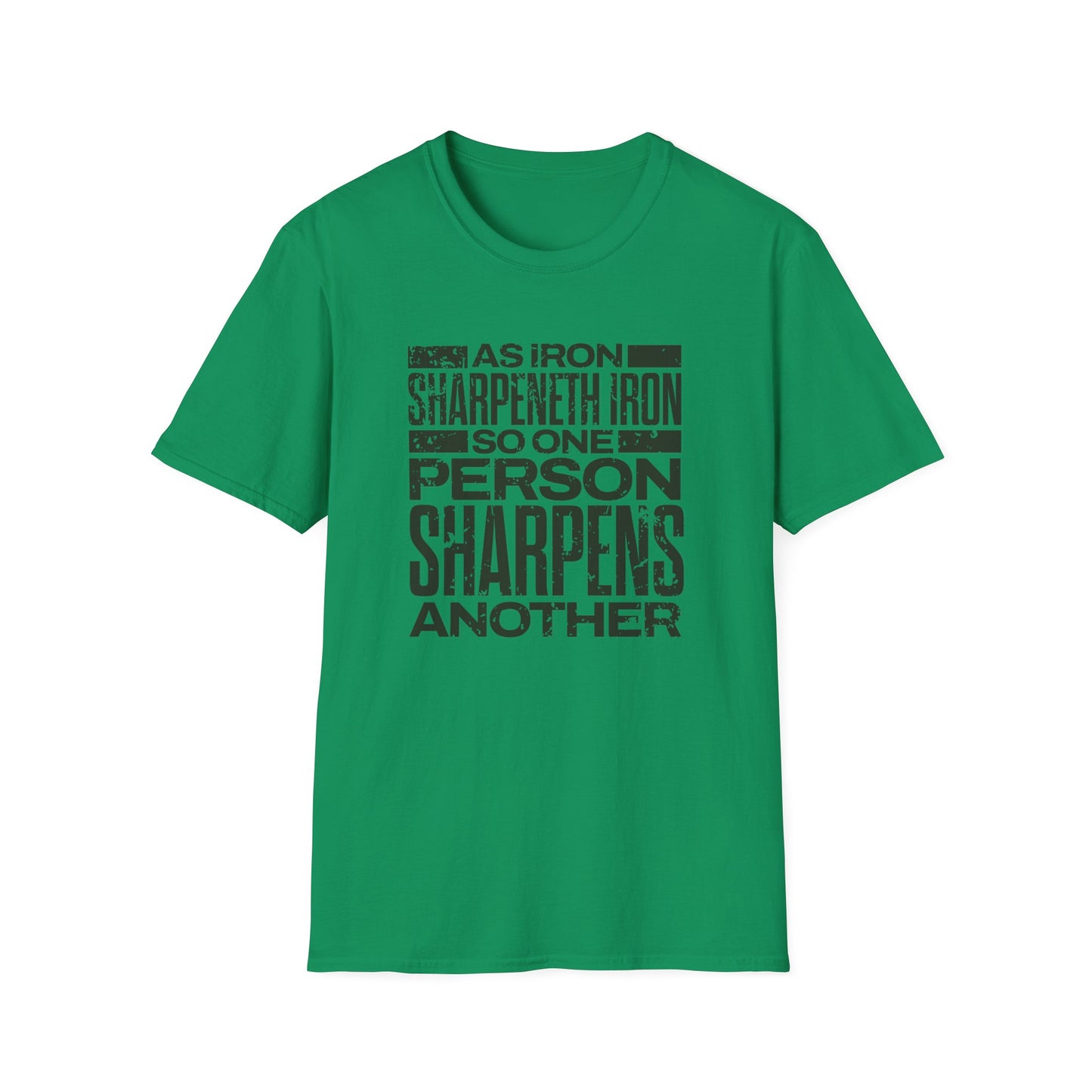 "As Iron Sharpeneth Iron So One Person Sharpens Another" Unisex Softstyle T-Shirt - The Shield of Light