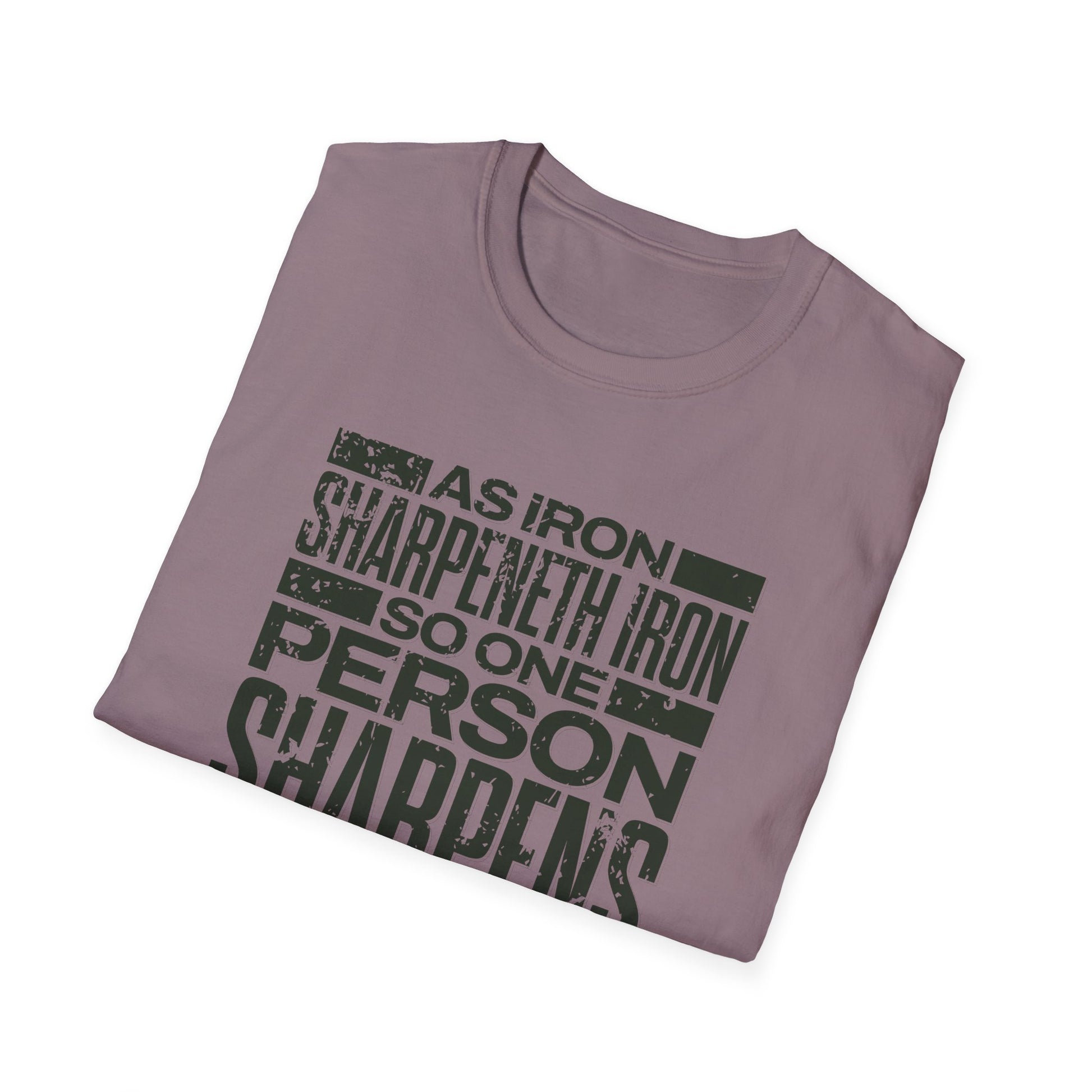 "As Iron Sharpeneth Iron So One Person Sharpens Another" Unisex Softstyle T-Shirt - The Shield of Light