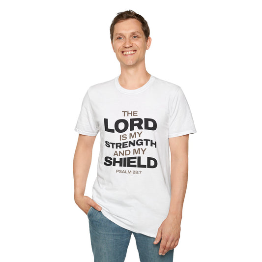 "The Lord Is My Strength and My Shield Psalm 28:7" Unisex Softstyle T-Shirt - The Shield of Light