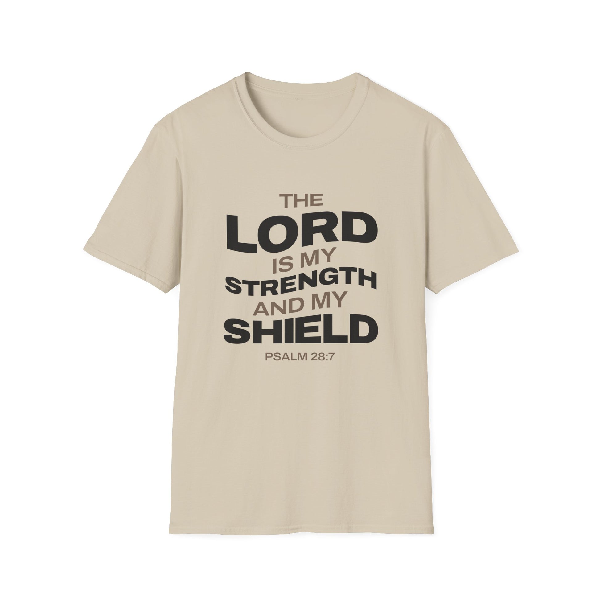 "The Lord Is My Strength and My Shield Psalm 28:7" Unisex Softstyle T-Shirt - The Shield of Light