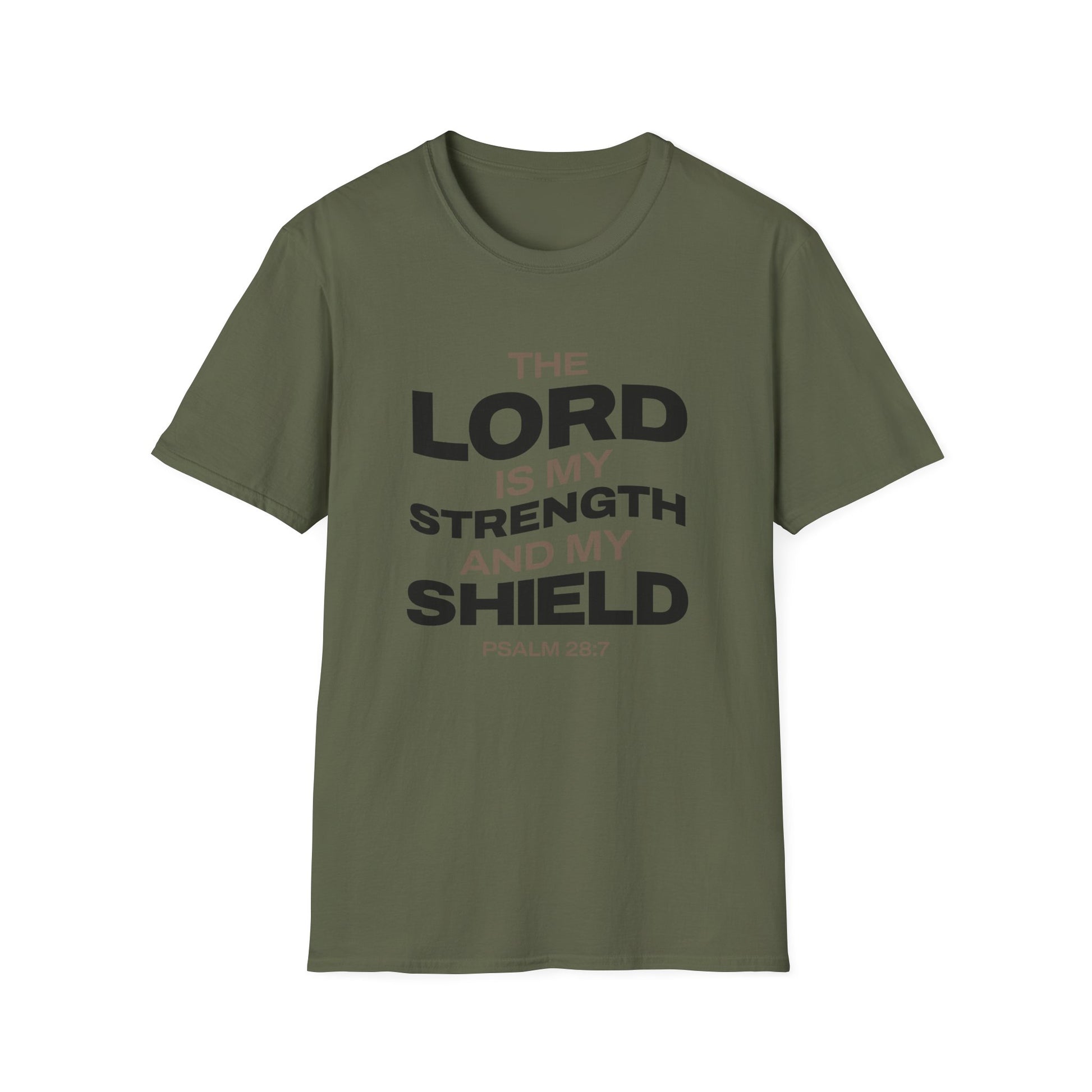 "The Lord Is My Strength and My Shield Psalm 28:7" Unisex Softstyle T-Shirt - The Shield of Light