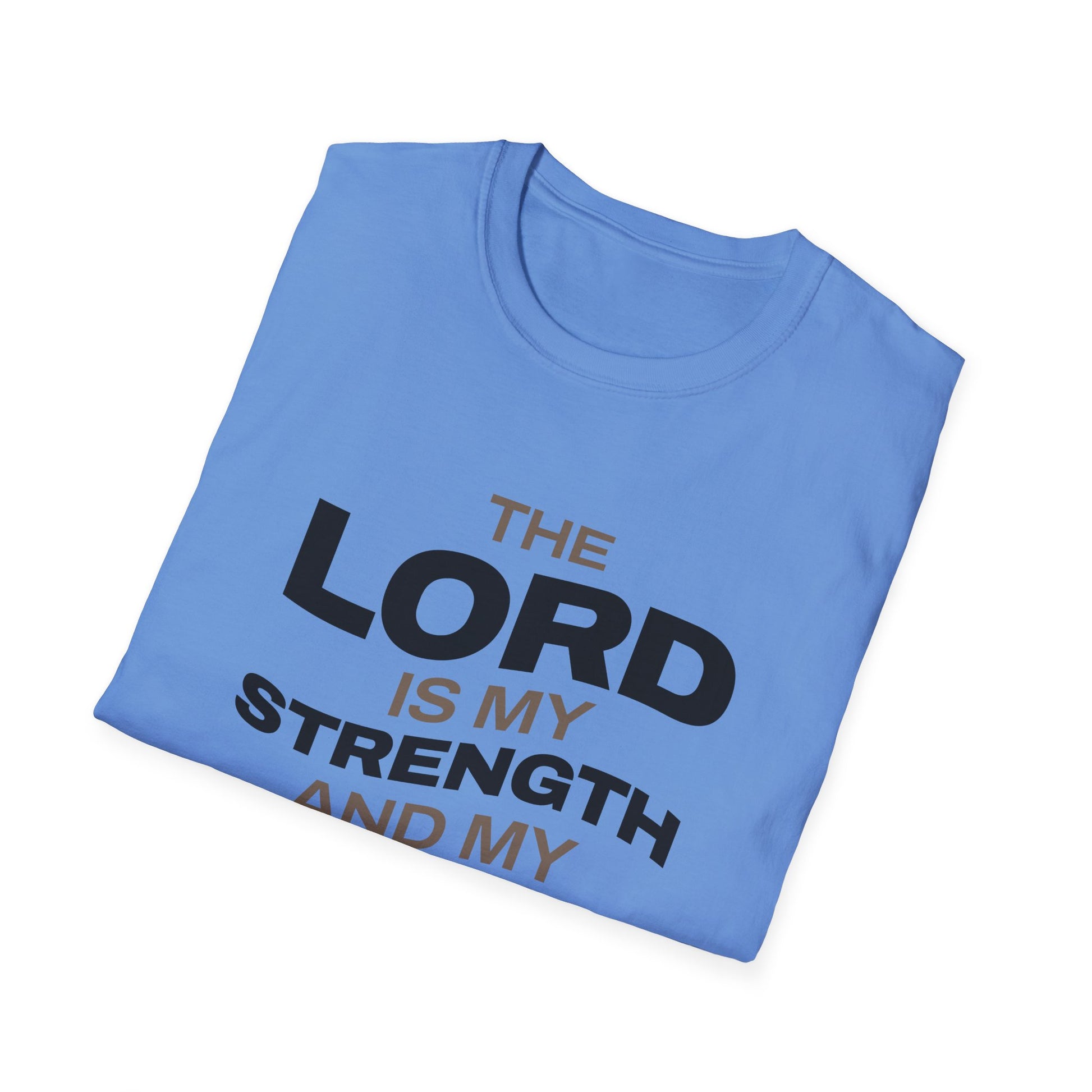 "The Lord Is My Strength and My Shield Psalm 28:7" Unisex Softstyle T-Shirt - The Shield of Light