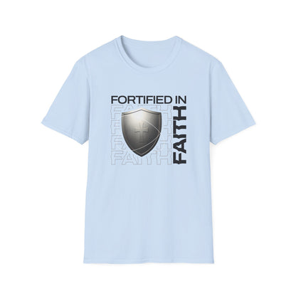 "Fortified In Faith " Unisex Softstyle T-Shirt - The Shield of Light