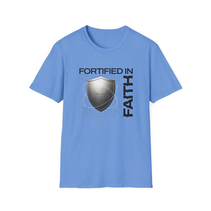 "Fortified In Faith " Unisex Softstyle T-Shirt - The Shield of Light