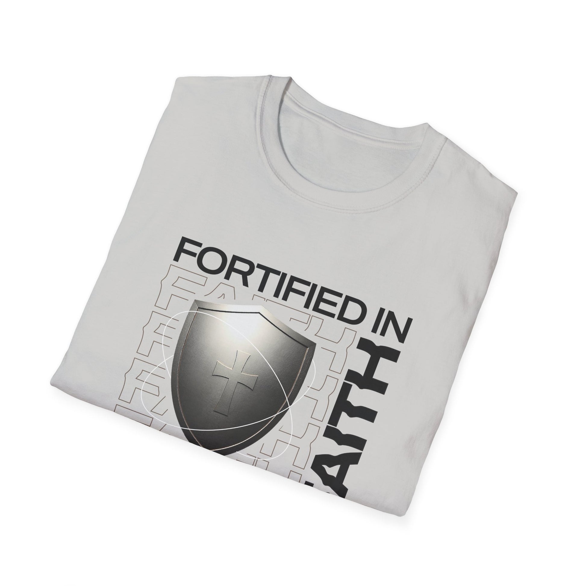 "Fortified In Faith " Unisex Softstyle T-Shirt - The Shield of Light