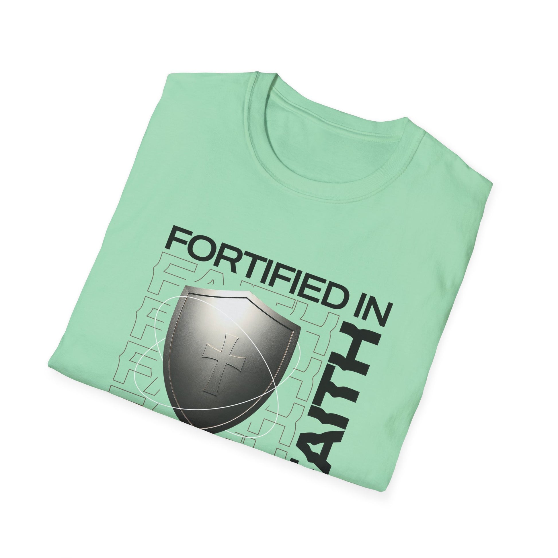 "Fortified In Faith " Unisex Softstyle T-Shirt - The Shield of Light