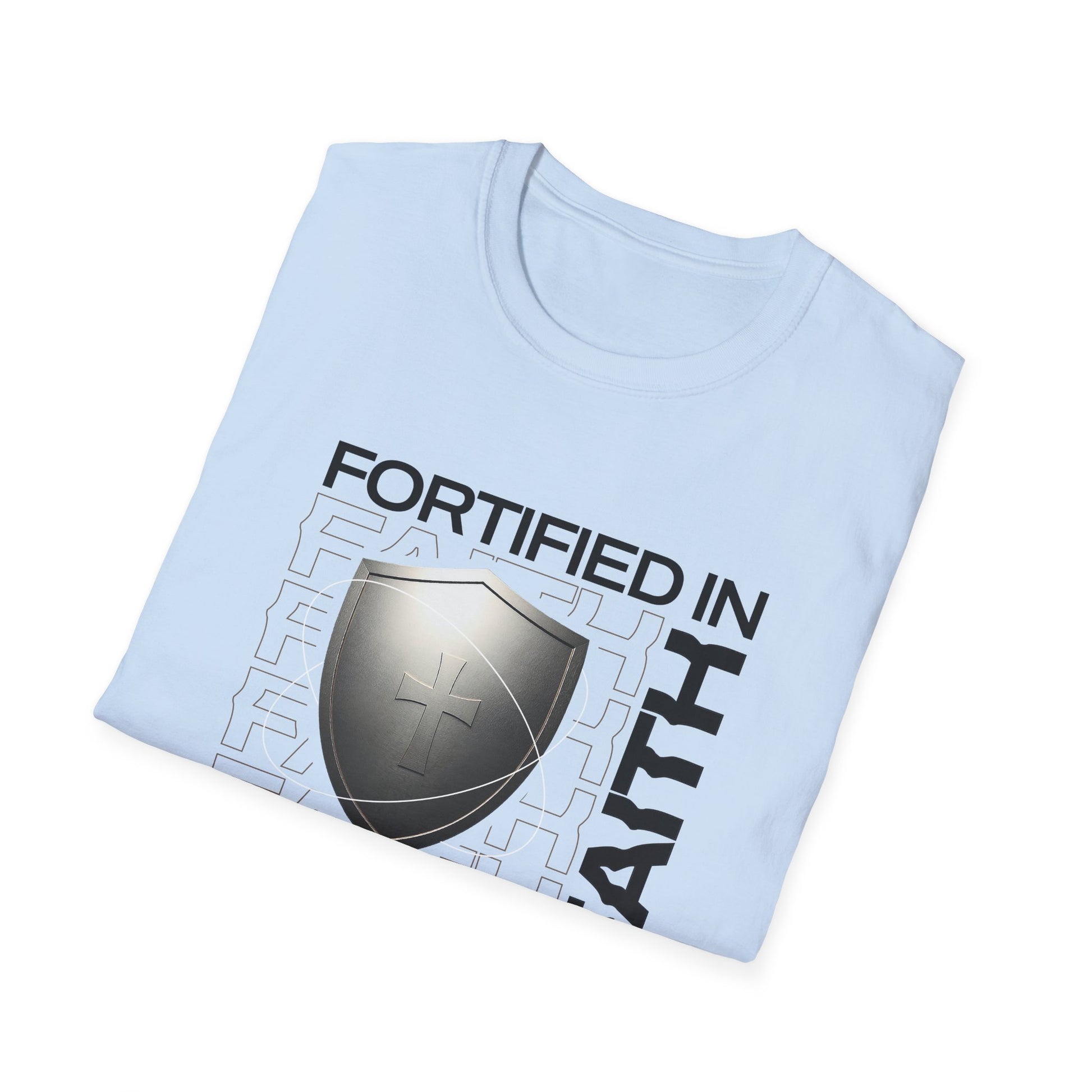 "Fortified In Faith " Unisex Softstyle T-Shirt - The Shield of Light