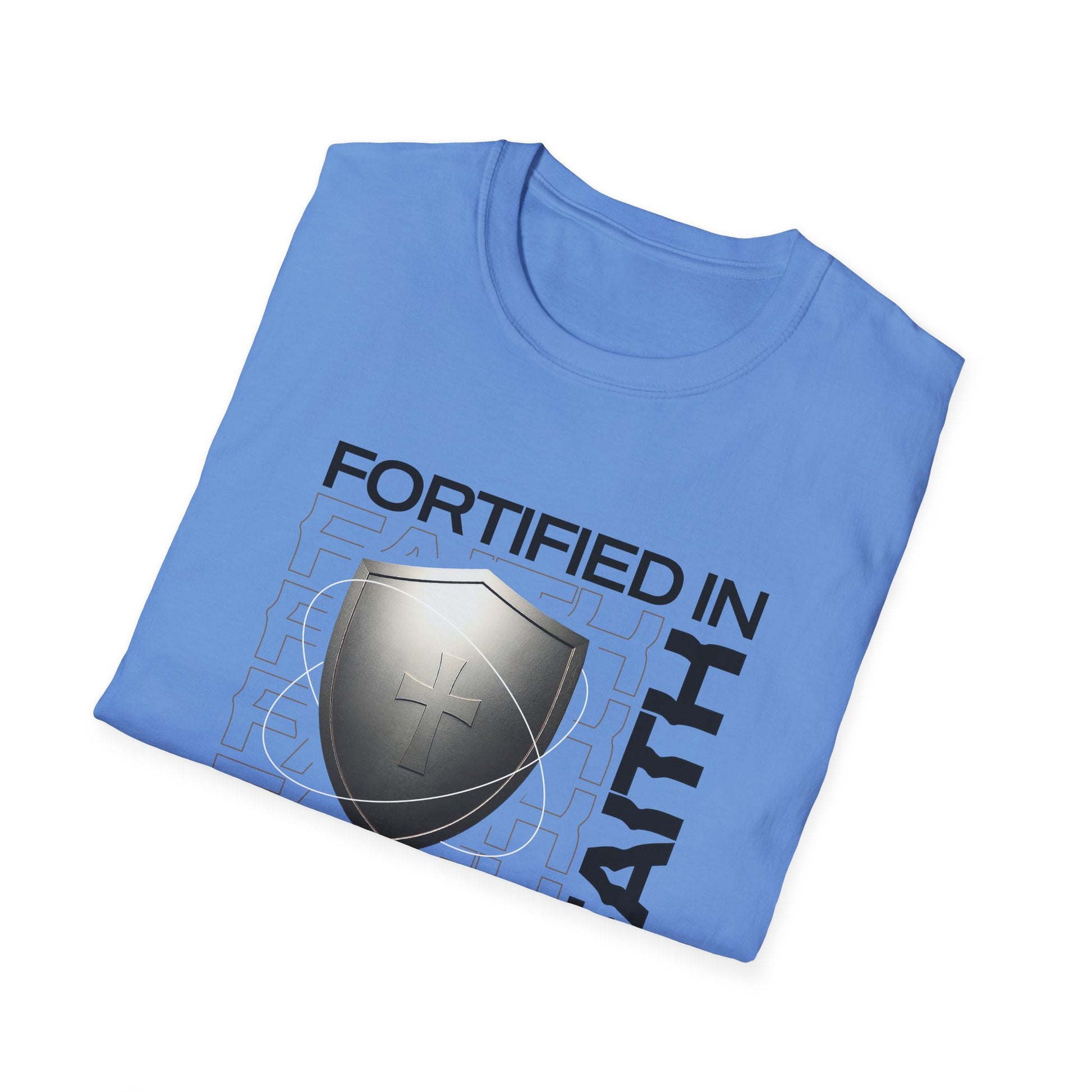 "Fortified In Faith " Unisex Softstyle T-Shirt - The Shield of Light