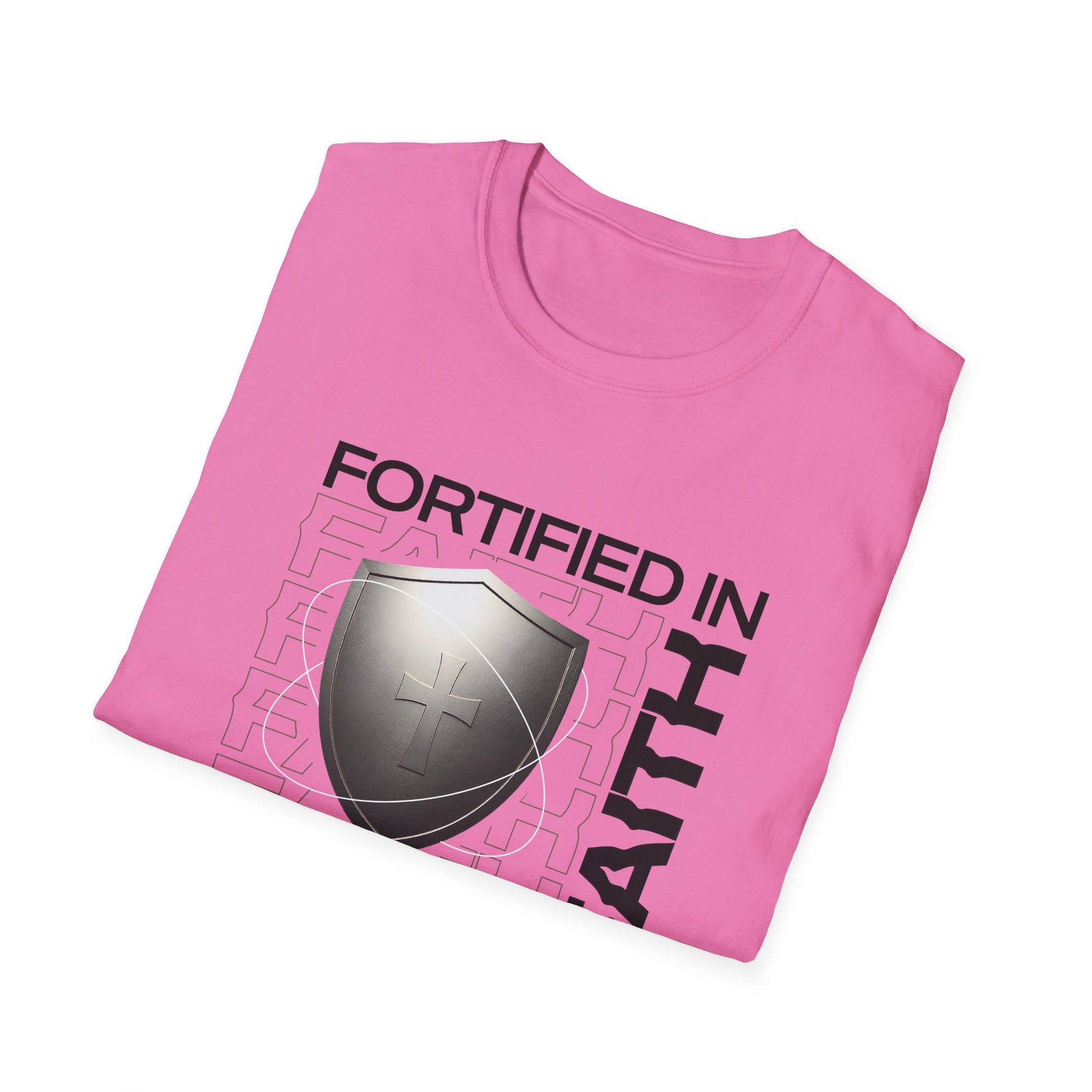 "Fortified In Faith " Unisex Softstyle T-Shirt - The Shield of Light