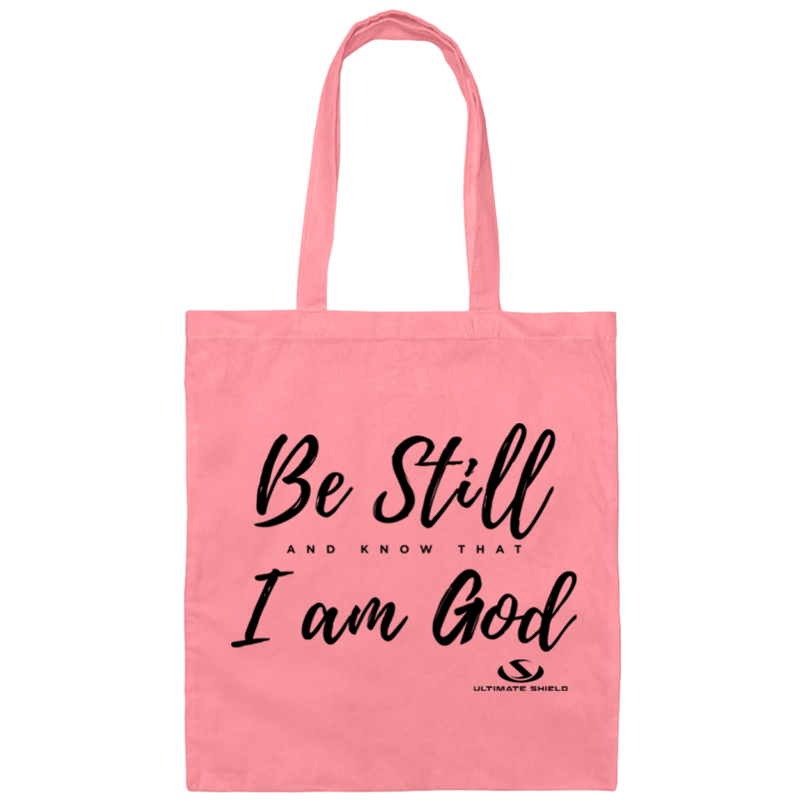 BE STILL AND KNOW THAT I AM GOD  Canvas Tote Bag - The Shield of Light