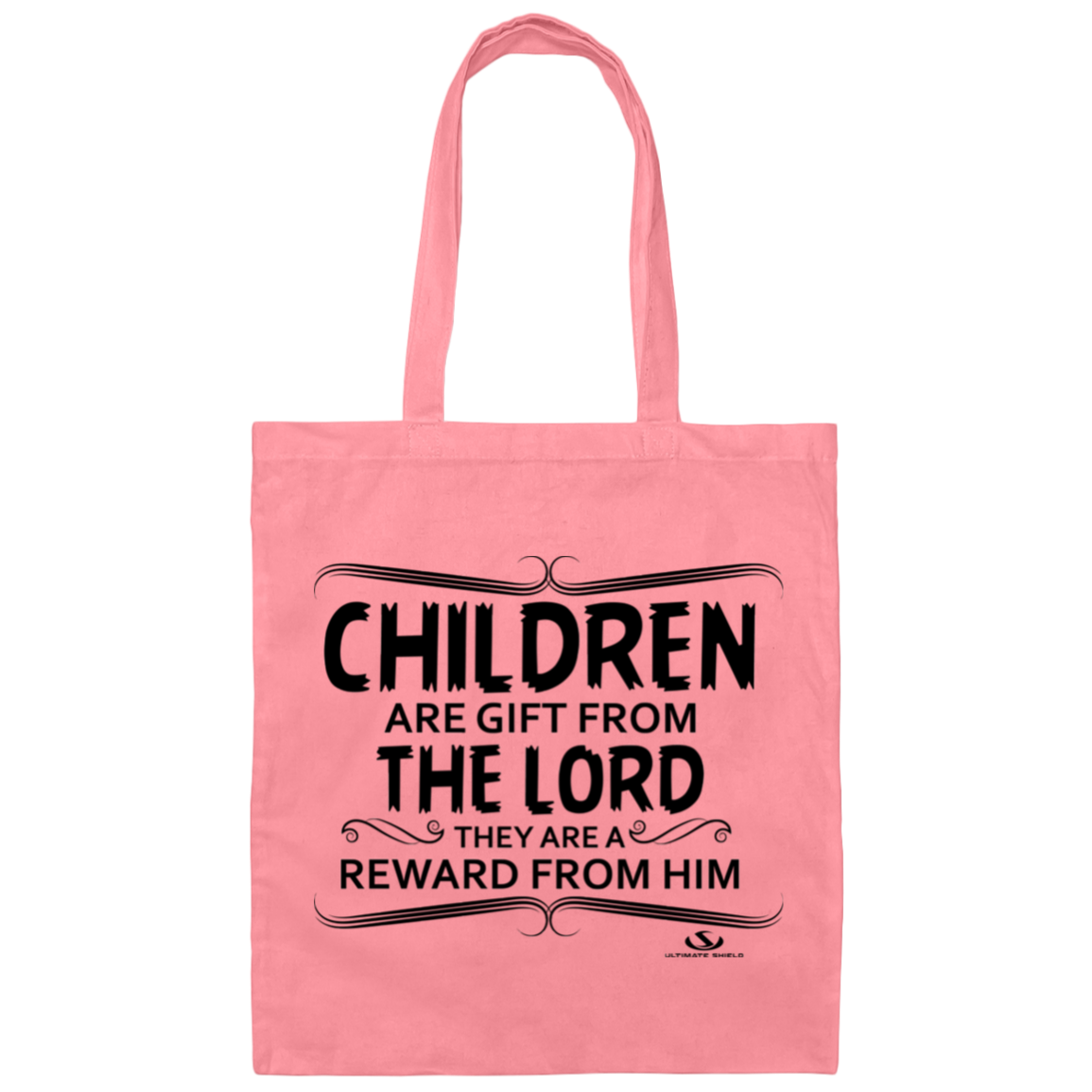 CHILDREN ARE GIFT FROM THE LORD  Canvas Tote Bag - The Shield of Light