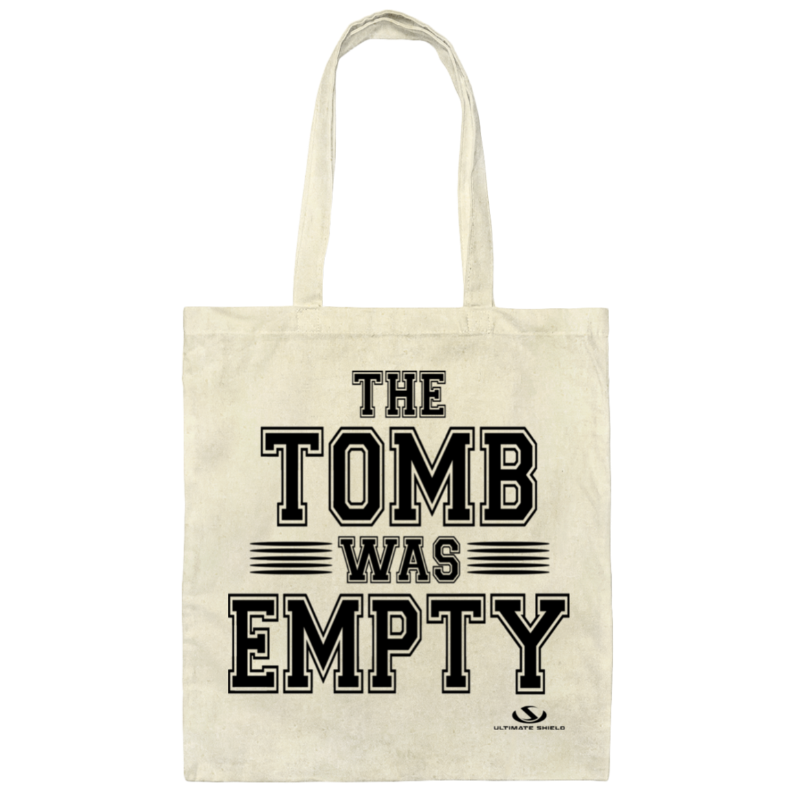 THE TOMB WAS EMPTY  Canvas Tote Bag - The Shield of Light