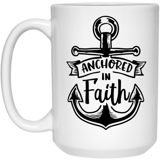 Anchored and faith 15 oz. White Mug - The Shield of Light