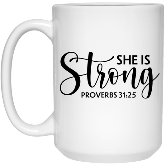 She is strong 15 oz. White Mug - The Shield of Light