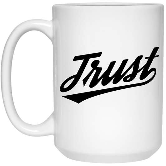 Trust 15 oz. White Mug - The Shield of Light