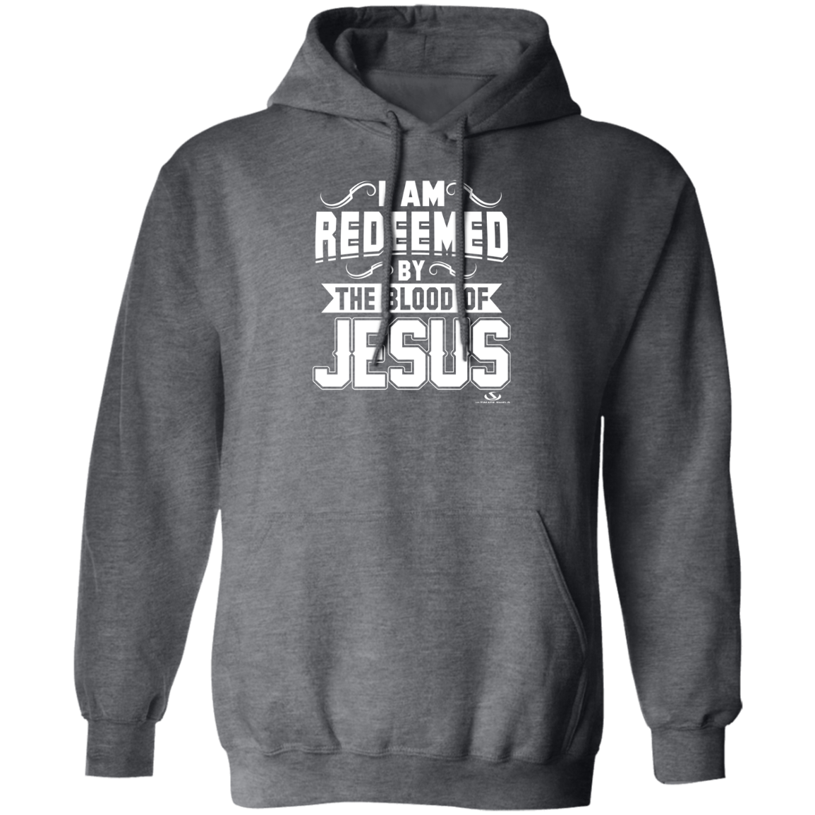 I AM REDEEMED BY THE BLOOD OF JESUSPullover Hoodie - The Shield of Light
