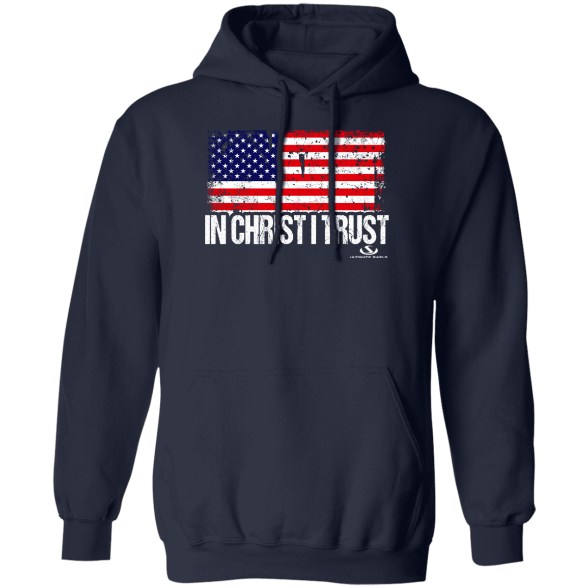 IN CHRIST I TRUST Pullover Hoodie - The Shield of Light