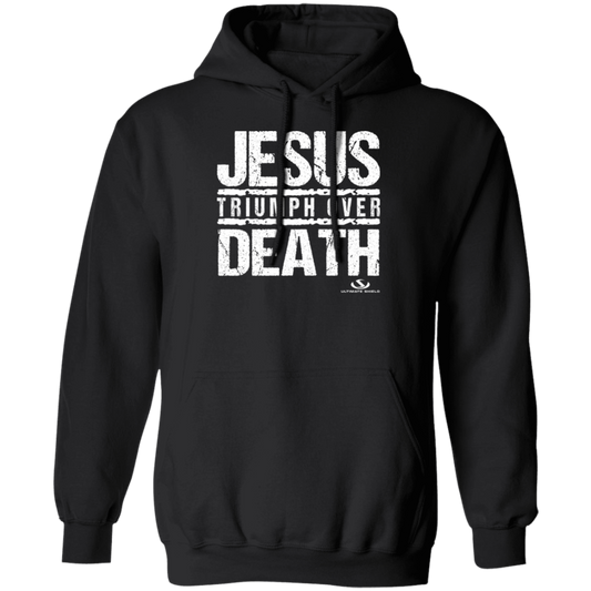 JESUS TRIUMPH OVER DEATH Pullover Hoodie - The Shield of Light