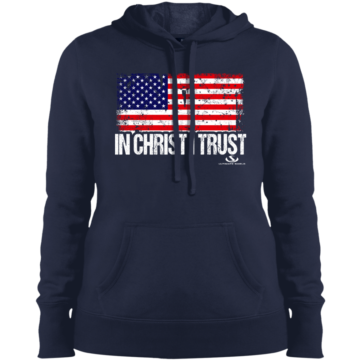IN CHRIST I TRUST Ladies' Pullover Hooded Sweatshirt - The Shield of Light