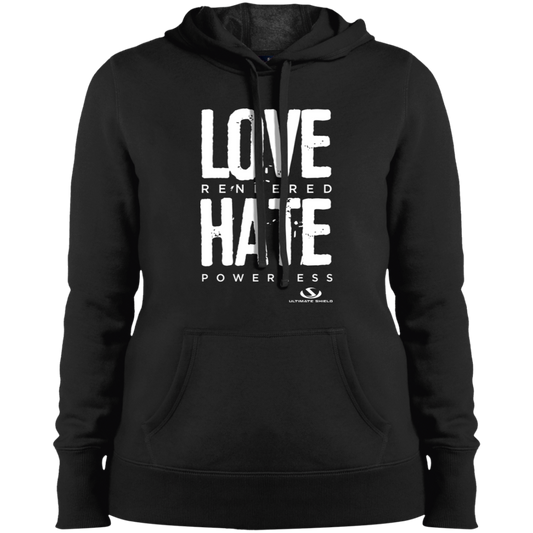 LOVE REDENDERED HATE POWERLESS Ladies' Pullover Hooded Sweatshirt - The Shield of Light