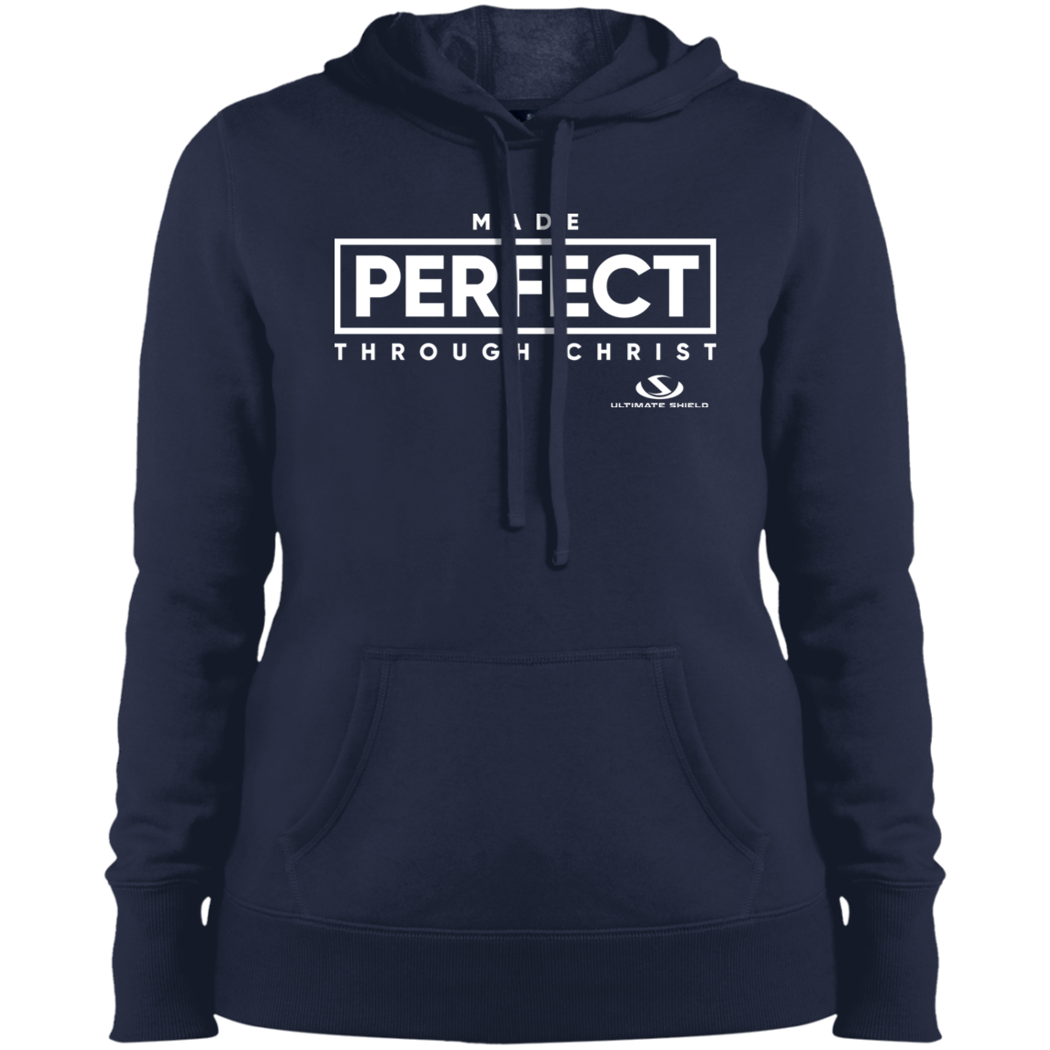 MADE PERFECT THROUGH CHRIST  Ladies' Pullover Hooded Sweatshirt - The Shield of Light