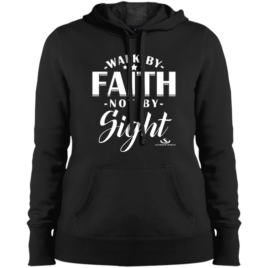 WALK BY FAITH NOT BY SIGHT  Ladies' Pullover Hooded Sweatshirt - The Shield of Light
