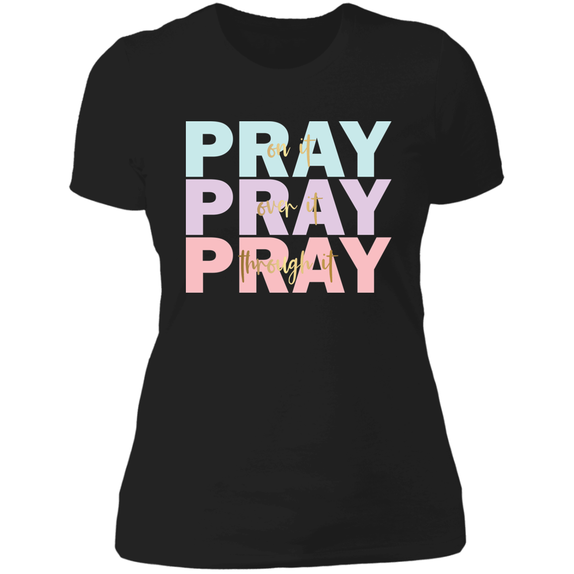 Pray Ladies' Boyfriend T-Shirt - The Shield of Light