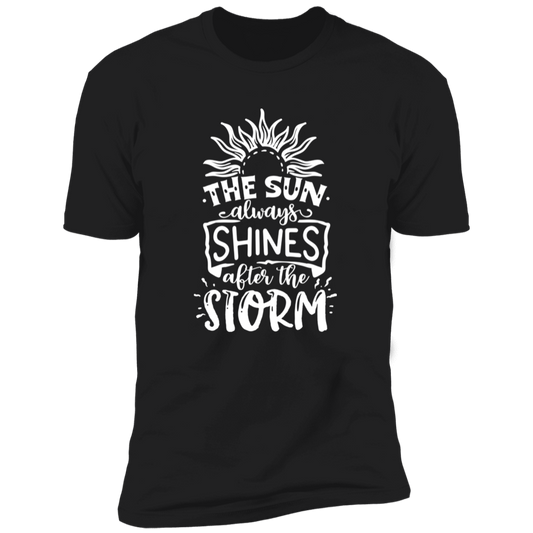 THE SUN ALWAYS SHINES AFTER THE STORM Premium Short Sleeve T-Shirt - The Shield of Light