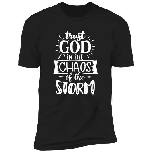 TRUST GOD IN THE CHAOS OF THE STORM Premium Short Sleeve T-Shirt - The Shield of Light