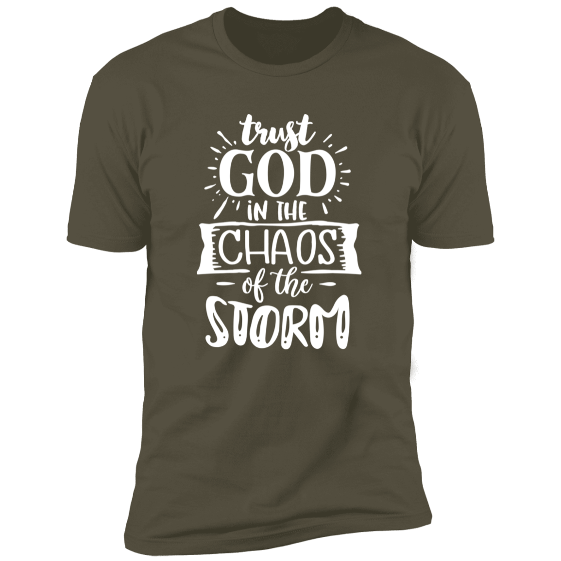 TRUST GOD IN THE CHAOS OF THE STORM Premium Short Sleeve T-Shirt - The Shield of Light