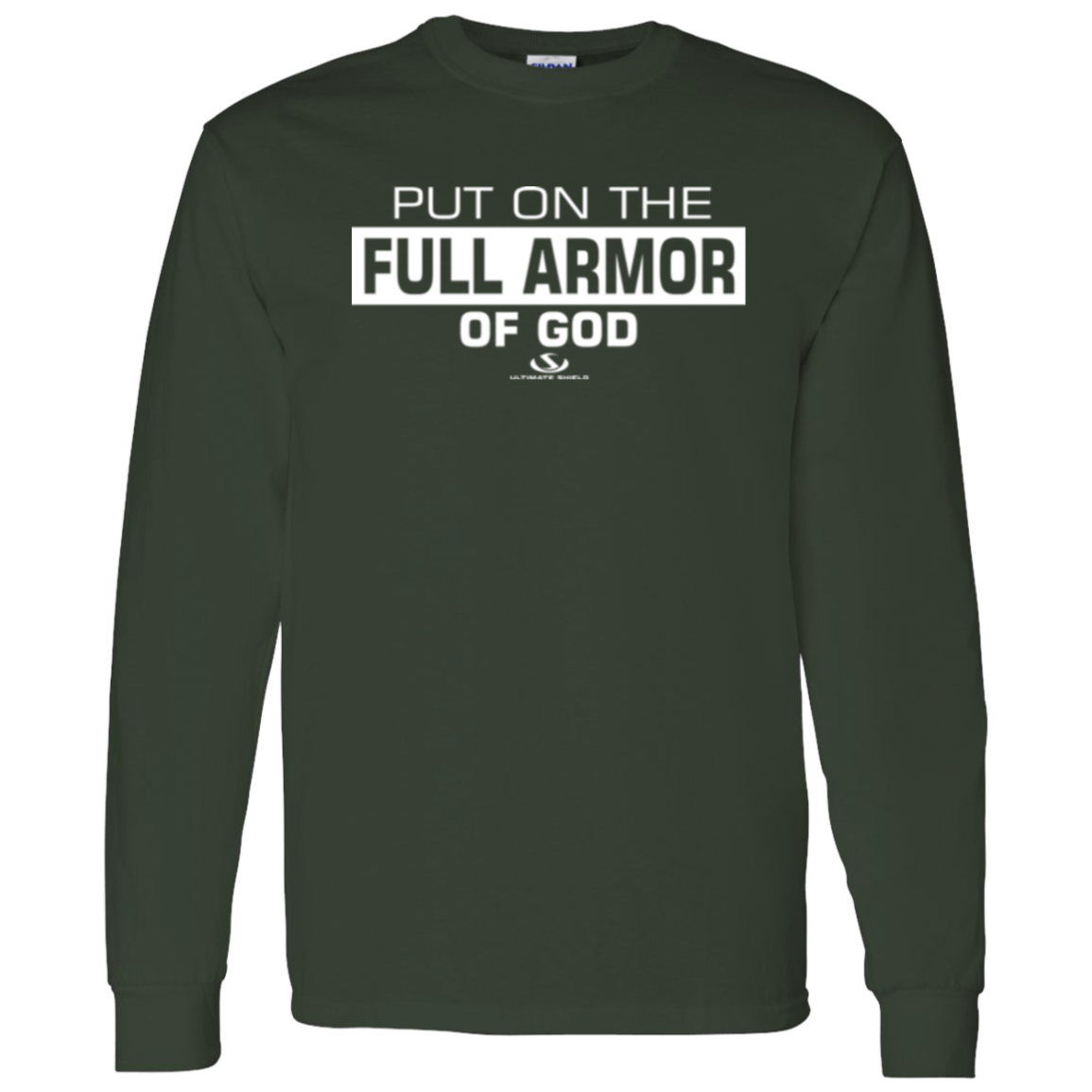 PUT ON THE FULL ARMOR OF GOD  LS T-Shirt 5.3 oz. - The Shield of Light