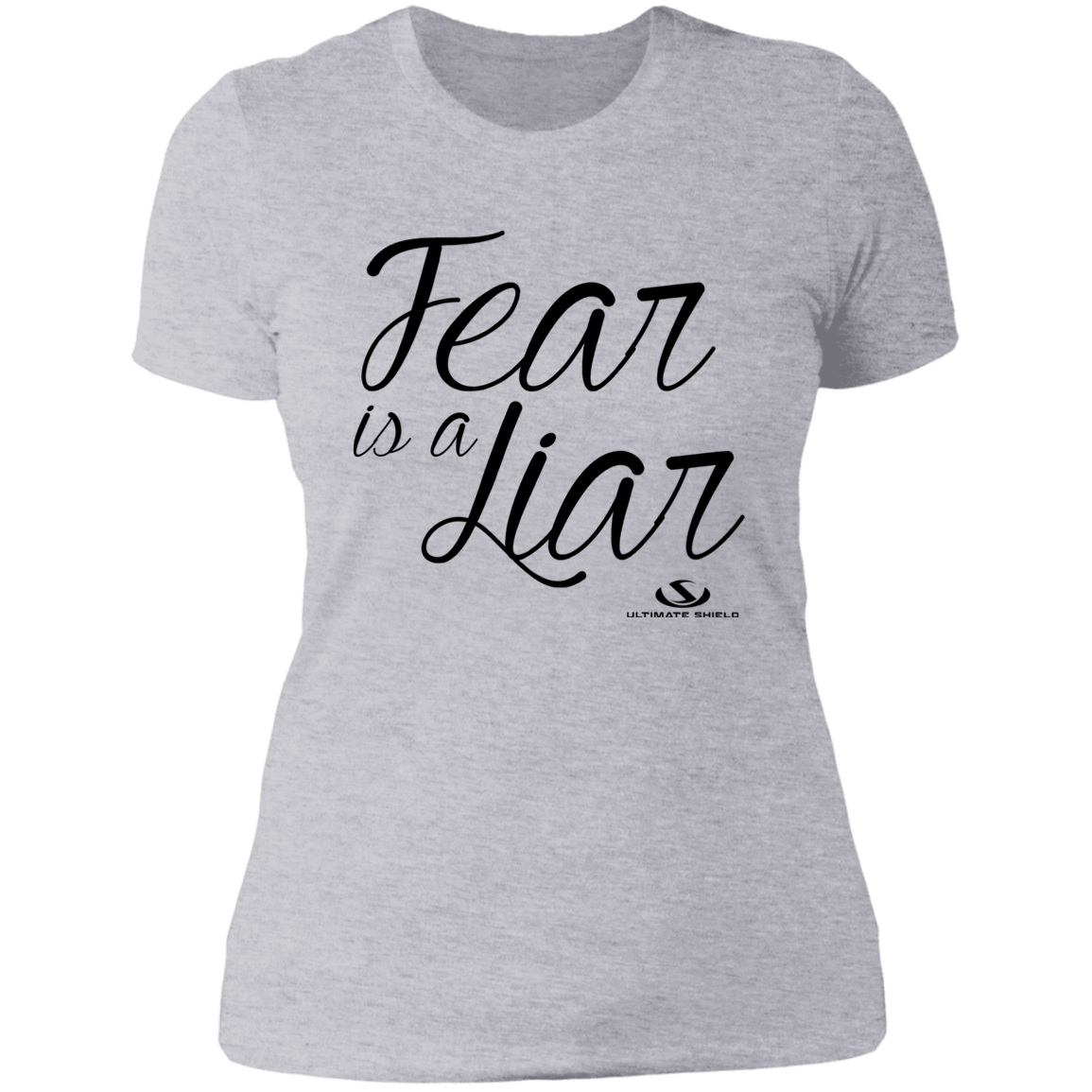 FEAR IS A LIAR Ladies' Boyfriend T-Shirt - The Shield of Light