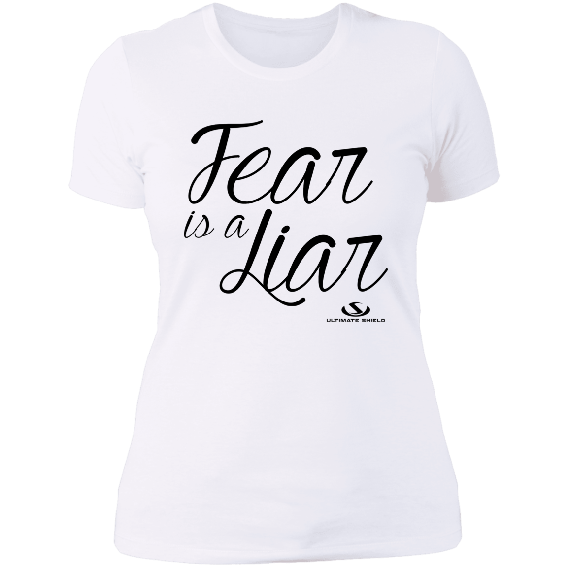 FEAR IS A LIAR Ladies' Boyfriend T-Shirt - The Shield of Light